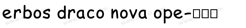 erbos draco nova ope字体转换